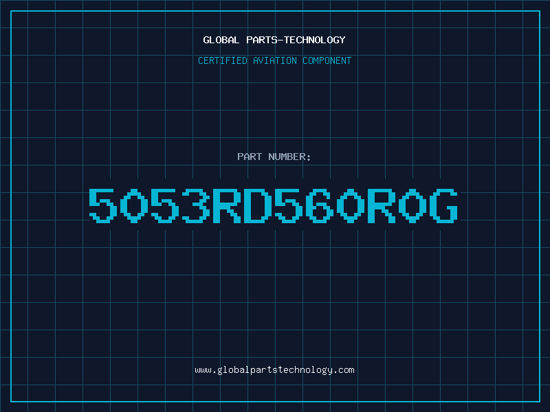 Aviation Part 5053RD560R0G