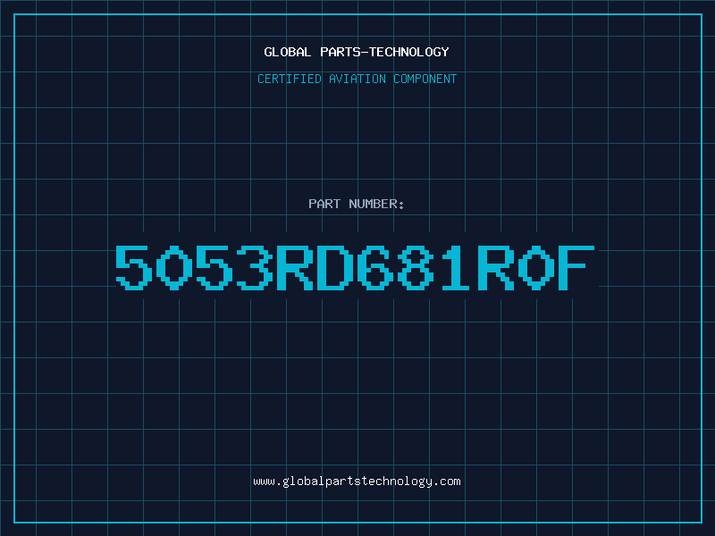 Aviation Part 5053RD681R0F