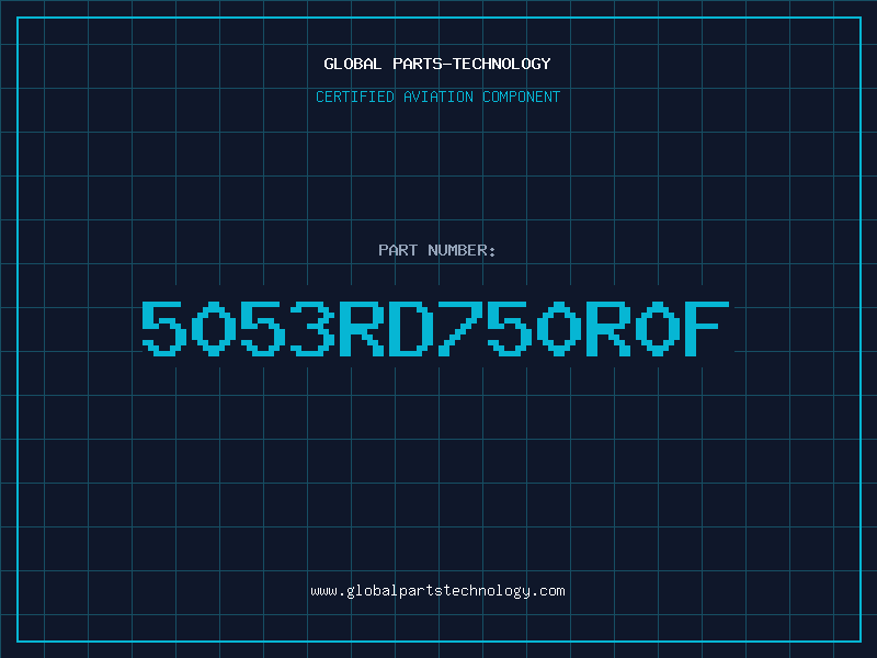 Aviation Part 5053RD750R0F