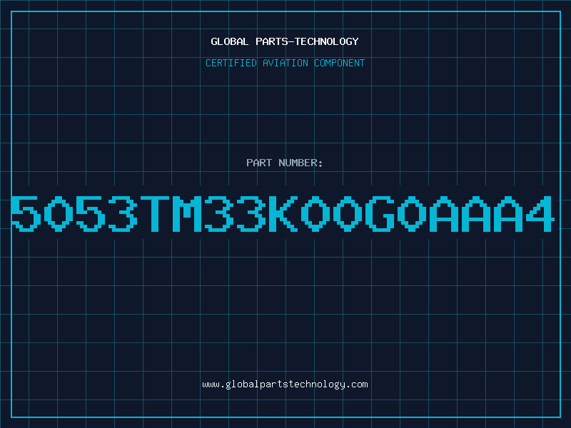 Aviation Part 5053TM33K00G0AAA4