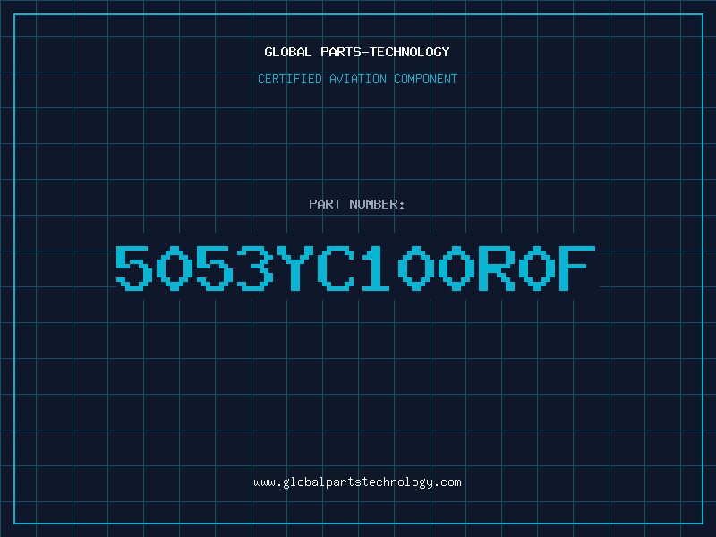 Aviation Part 5053YC100R0F