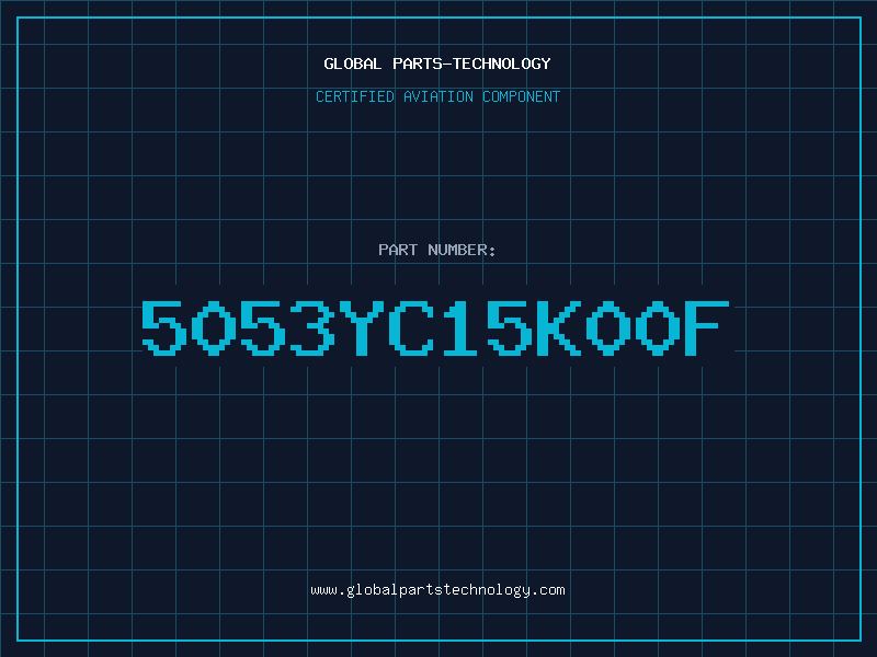 Aviation Part 5053YC15K00F