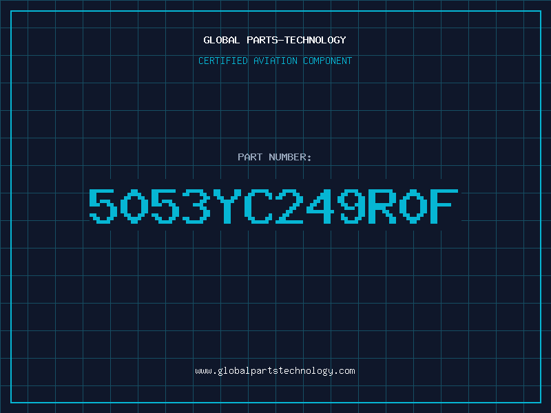 Aviation Part 5053YC249R0F