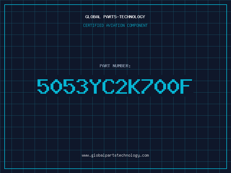 Aviation Part 5053YC2K700F