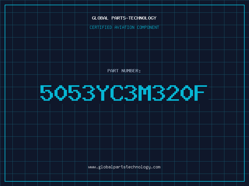 Aviation Part 5053YC3M320F