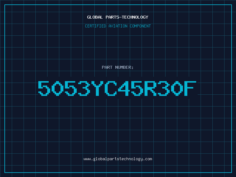 Aviation Part 5053YC45R30F