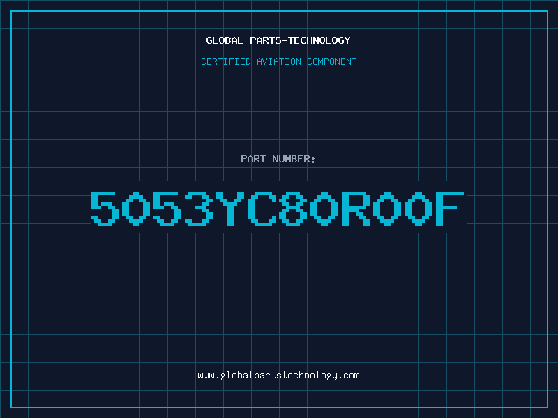 Aviation Part 5053YC80R00F