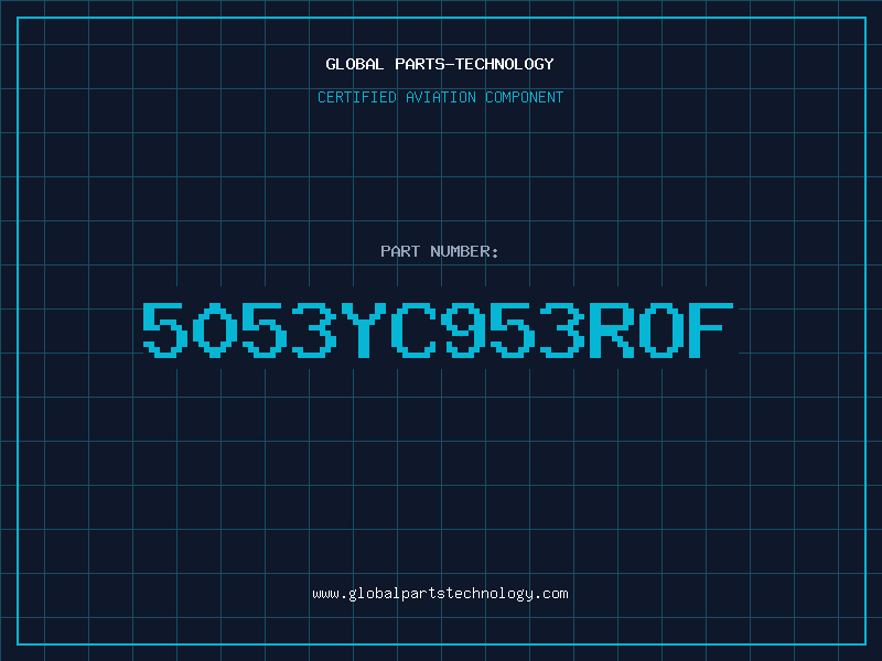 Aviation Part 5053YC953ROF