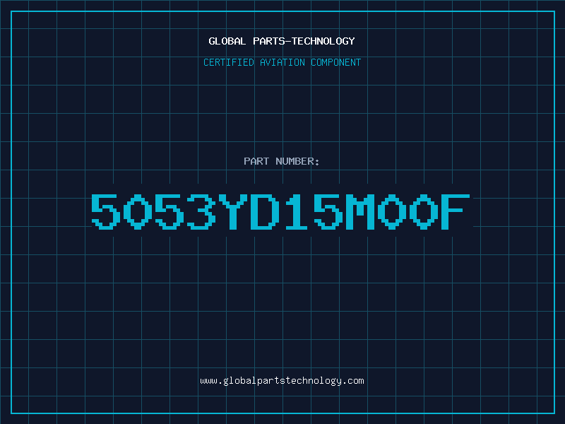 Aviation Part 5053YD15M00F