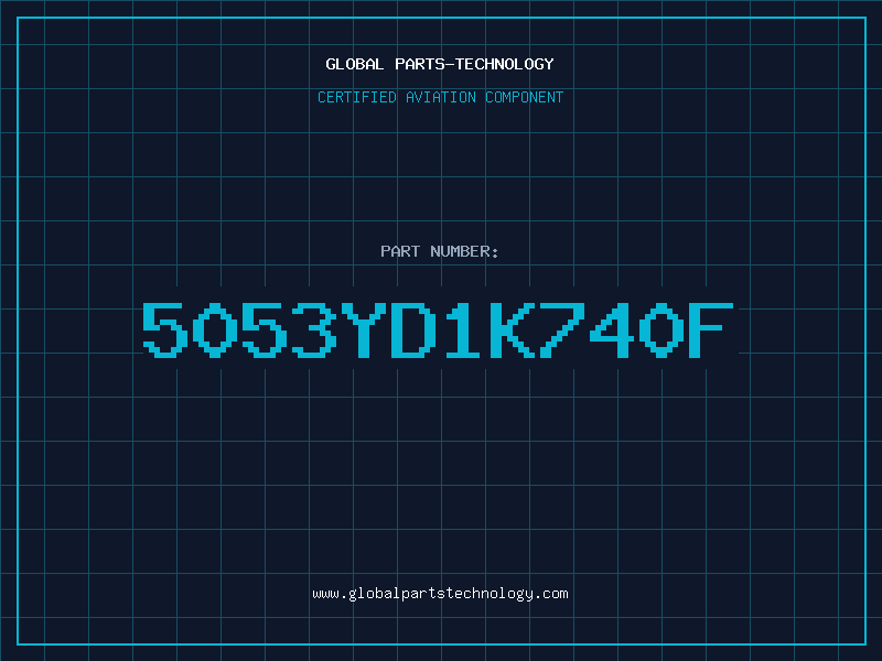 Aviation Part 5053YD1K740F
