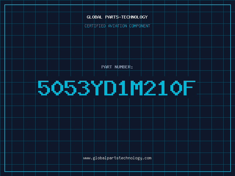 Aviation Part 5053YD1M210F