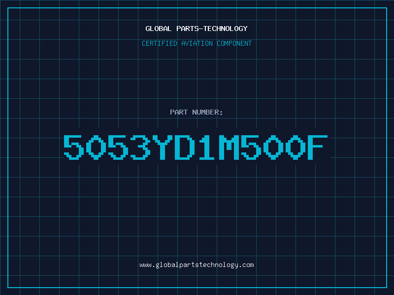 Aviation Part 5053YD1M500F