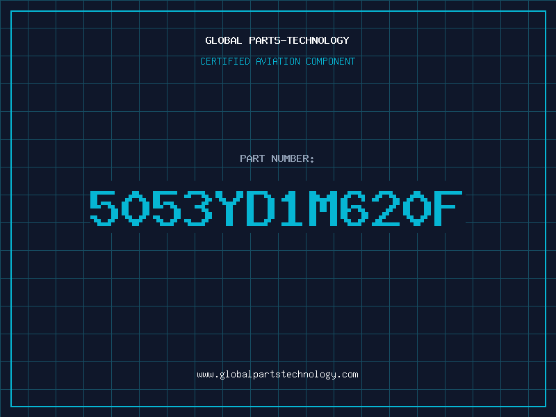 Aviation Part 5053YD1M620F