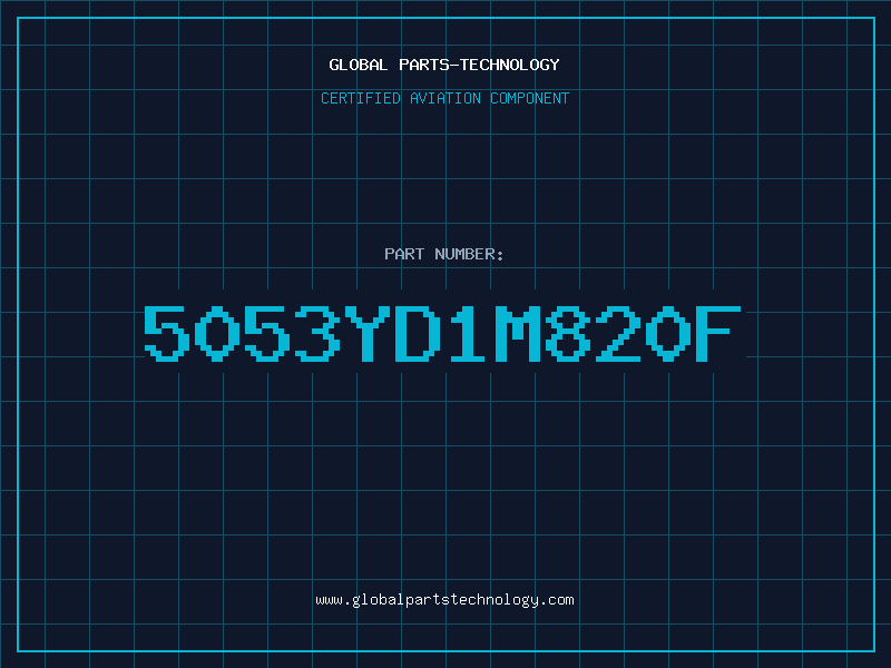 Aviation Part 5053YD1M820F