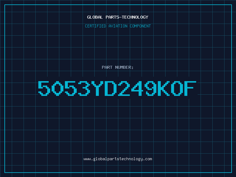 Aviation Part 5053YD249KOF