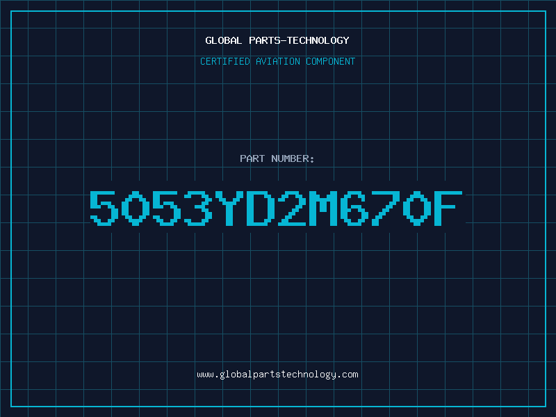 Aviation Part 5053YD2M670F