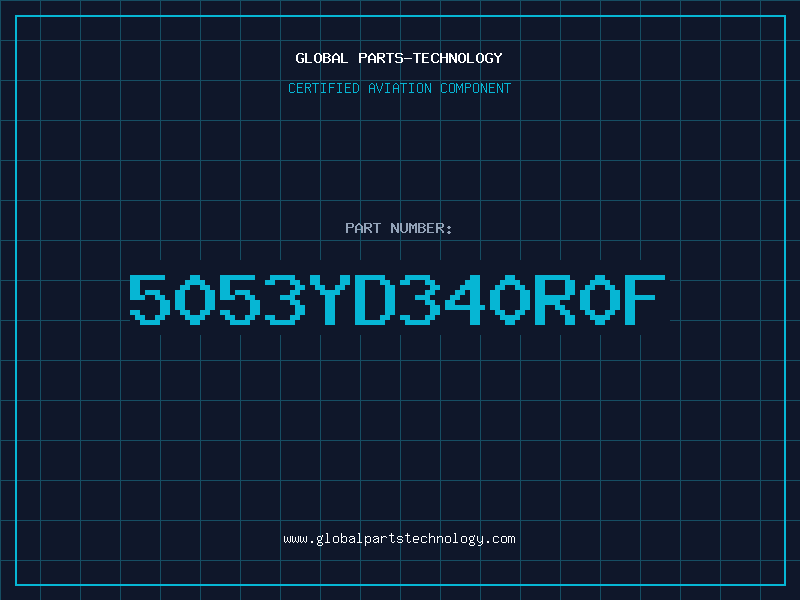 Aviation Part 5053YD340R0F