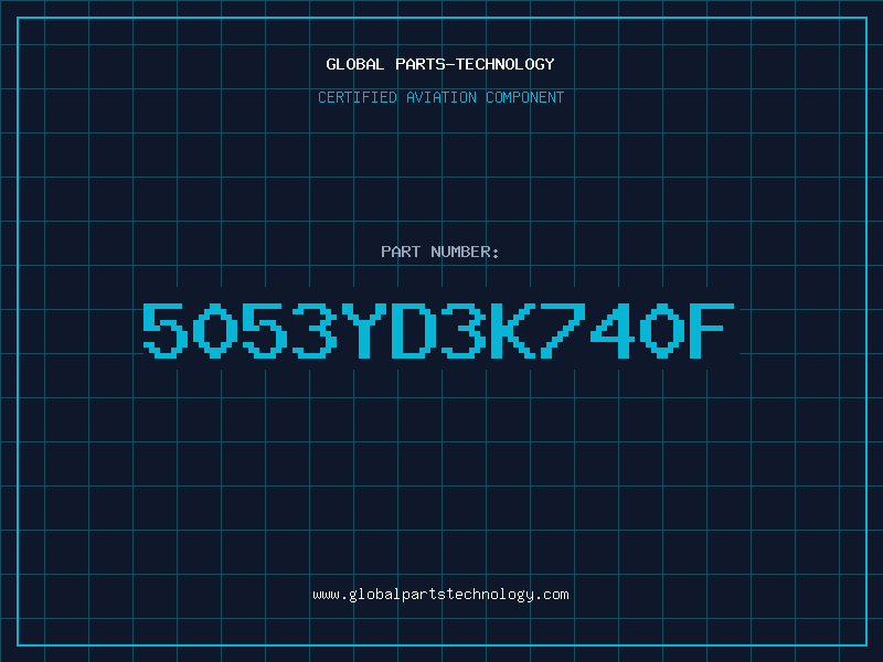 Aviation Part 5053YD3K740F