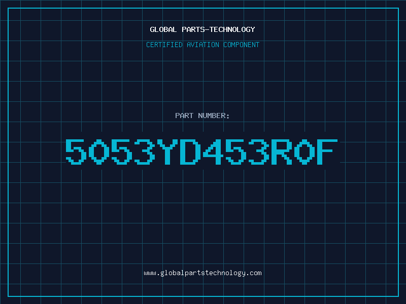 Aviation Part 5053YD453R0F