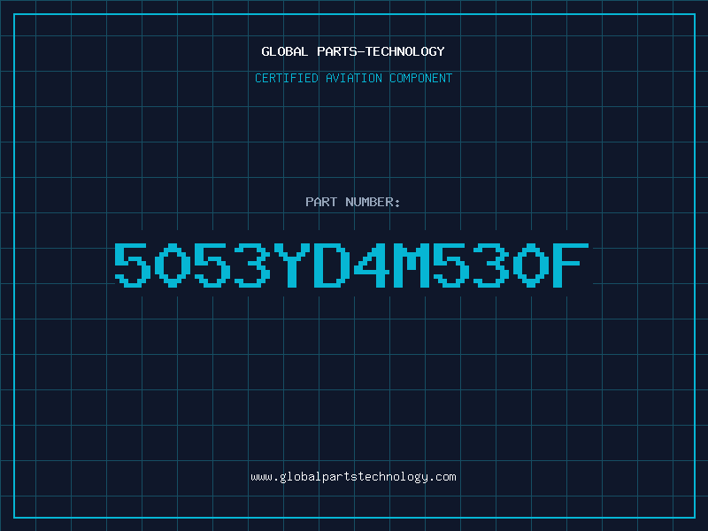 Aviation Part 5053YD4M530F