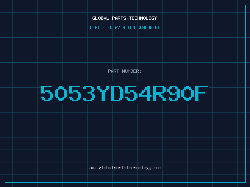 Aviation Part 5053YD54R90F