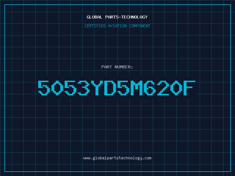 Aviation Part 5053YD5M620F