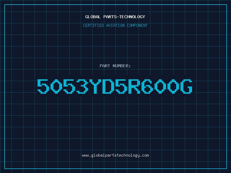Aviation Part 5053YD5R600G