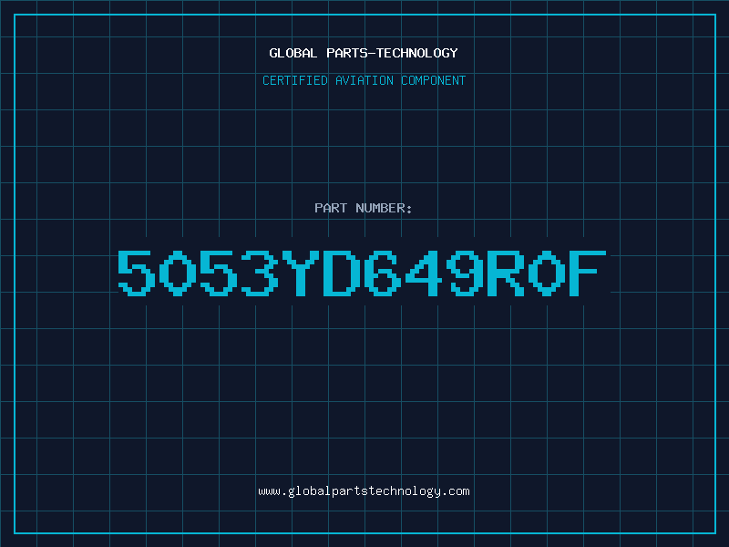 Aviation Part 5053YD649R0F