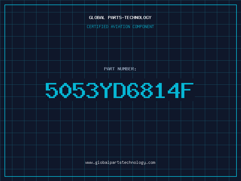 Aviation Part 5053YD6814F
