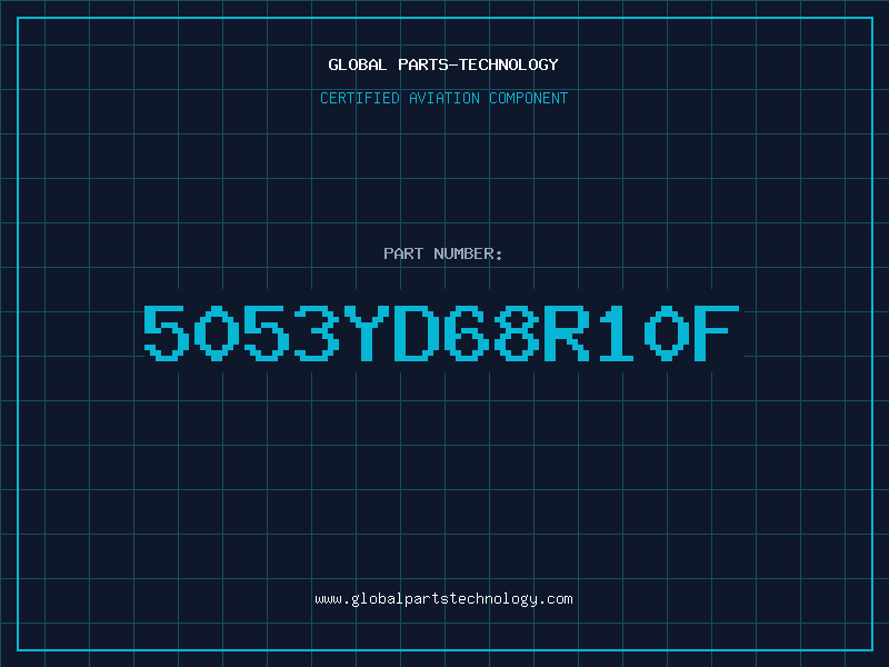 Aviation Part 5053YD68R10F