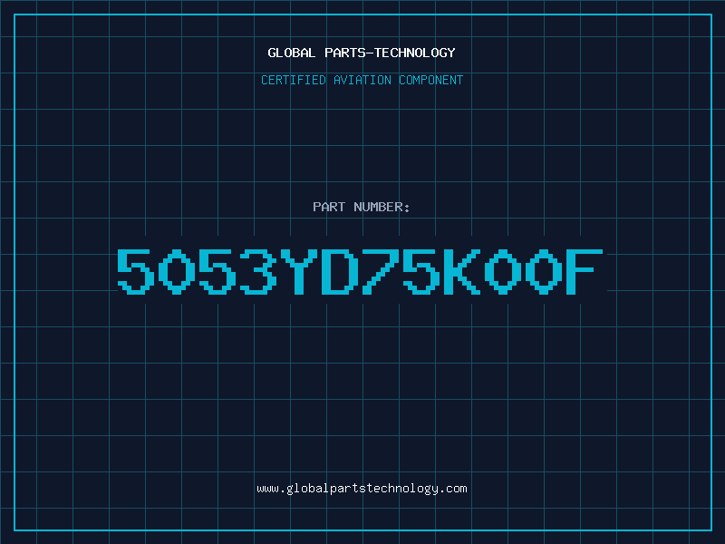 Aviation Part 5053YD75K00F