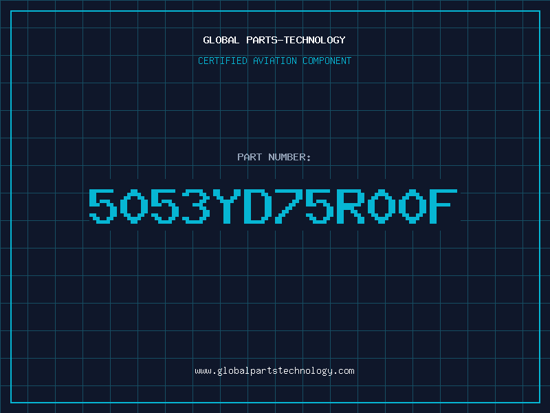 Aviation Part 5053YD75R00F