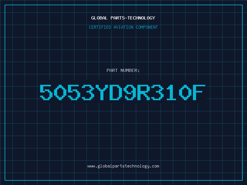 Aviation Part 5053YD9R310F
