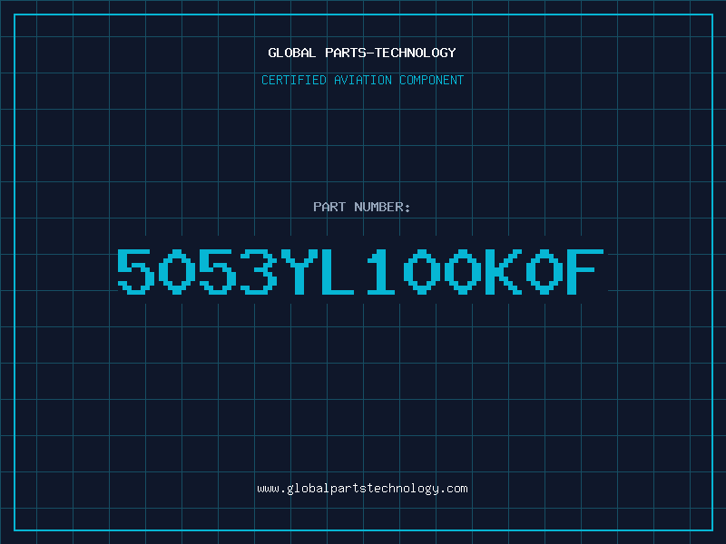 Aviation Part 5053YL100K0F