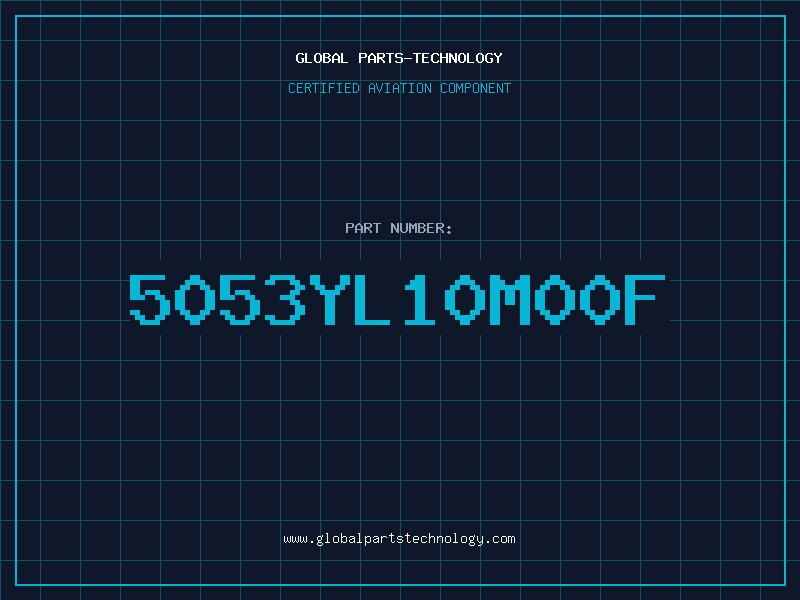 Aviation Part 5053YL10M00F
