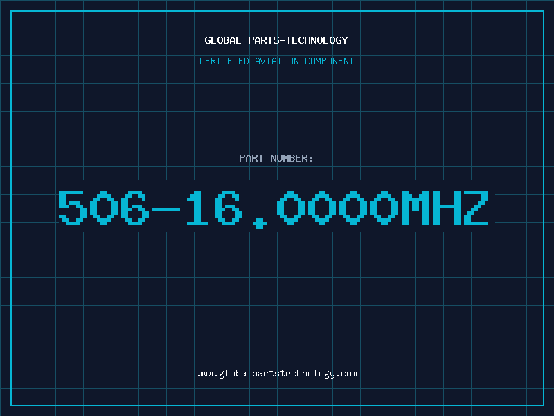 Aviation Part 506-16.0000MHZ
