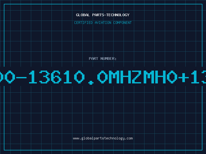 Aviation Part 50600-13610.0mhzMH0+13FAD