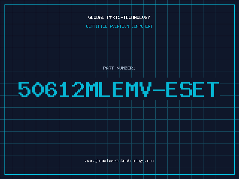 Aviation Part 50612MLEMV-ESET