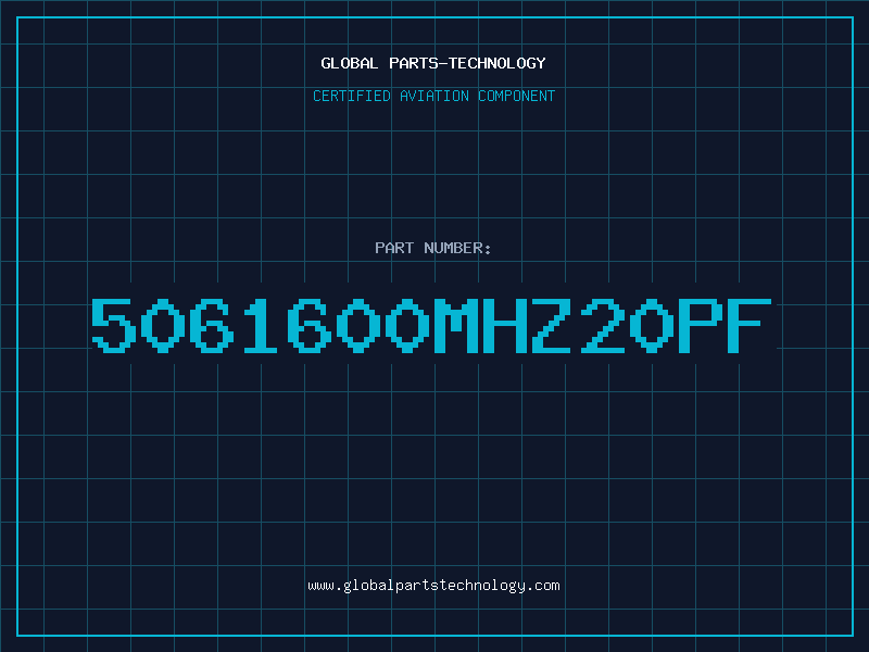 Aviation Part 5061600MHZ20PF