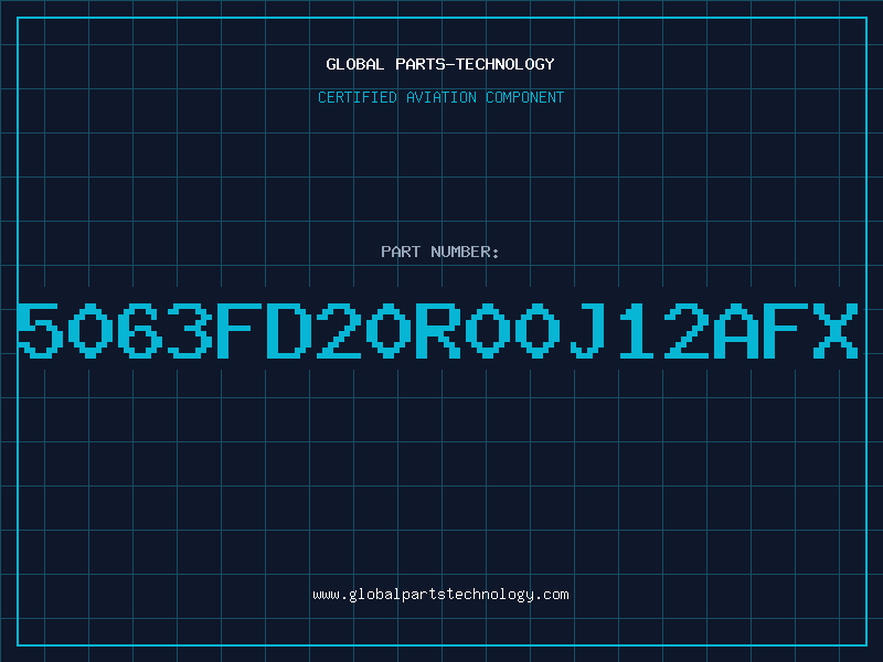 Aviation Part 5063FD20R00J12AFX