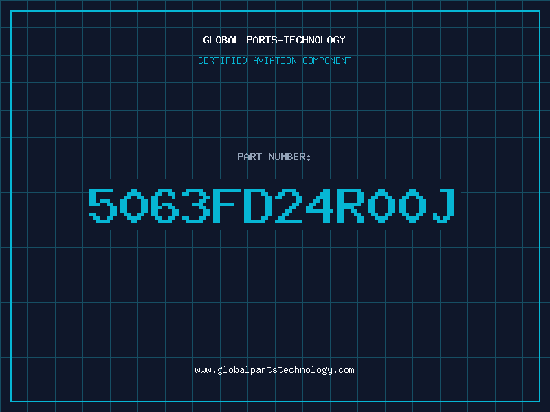 Aviation Part 5063FD24R00J