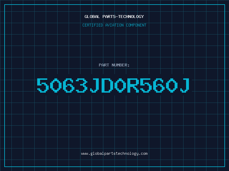 Aviation Part 5063JD0R560J
