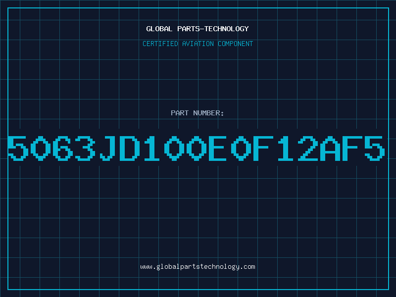 Aviation Part 5063JD100E0F12AF5