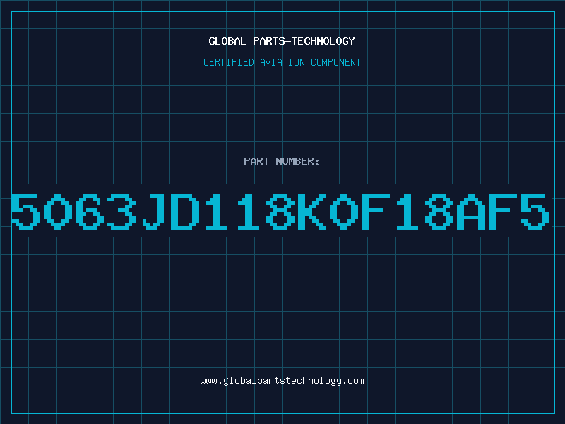 Aviation Part 5063JD118K0F18AF5