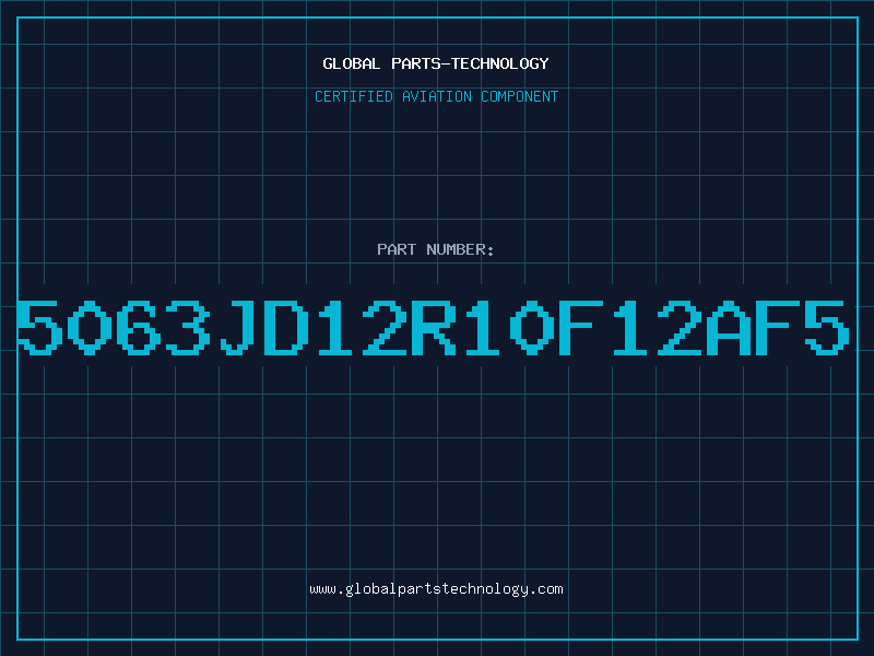 Aviation Part 5063JD12R10F12AF5