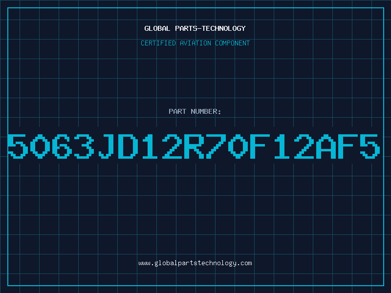 Aviation Part 5063JD12R70F12AF5