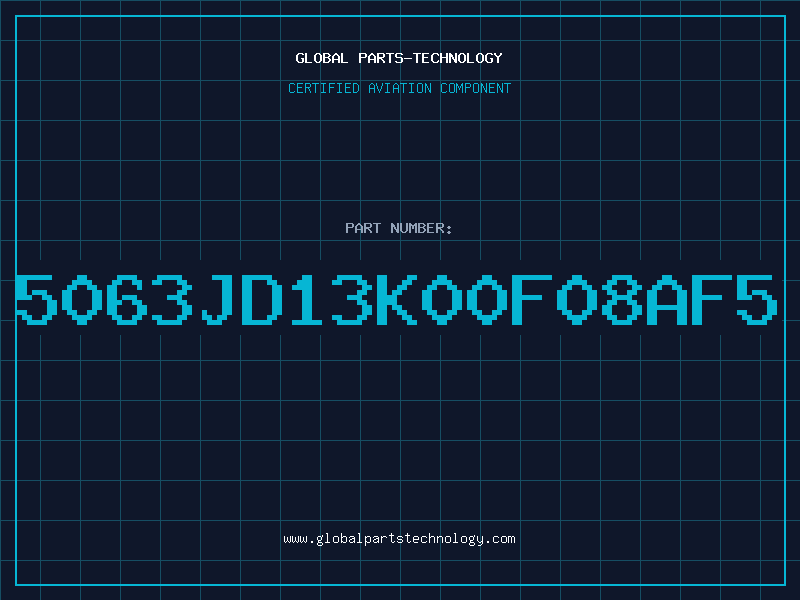 Aviation Part 5063JD13K00F08AF5