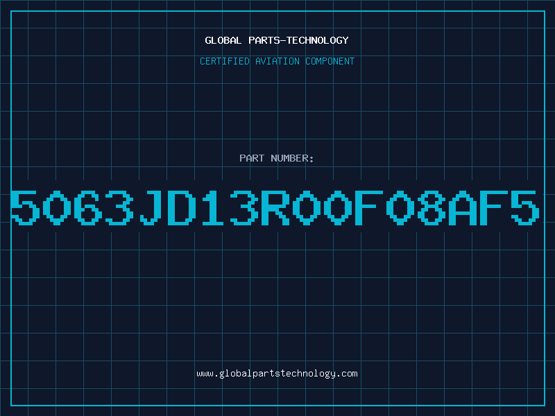 Aviation Part 5063JD13R00F08AF5