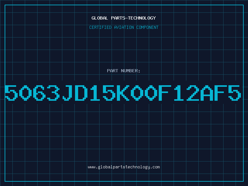 Aviation Part 5063JD15K00F12AF5
