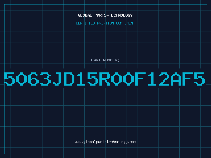 Aviation Part 5063JD15R00F12AF5